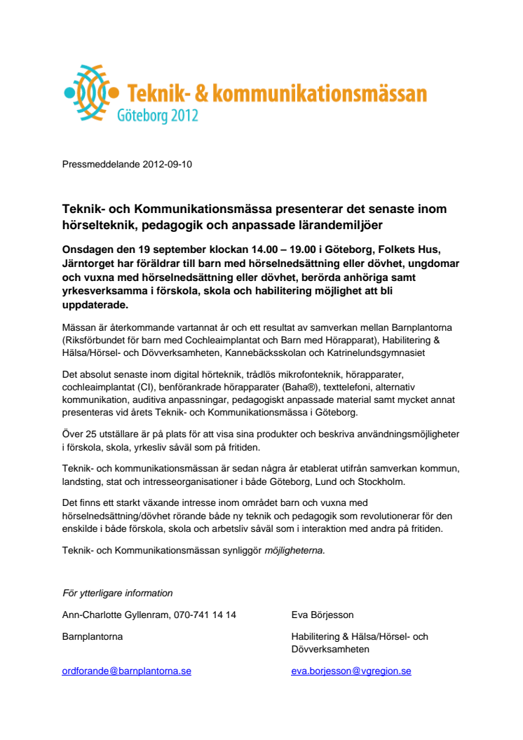 Teknik- och kommunikationsmässa presenterar det senaste inom hörselteknik, pedagogik och anpassade lärandemiljöer