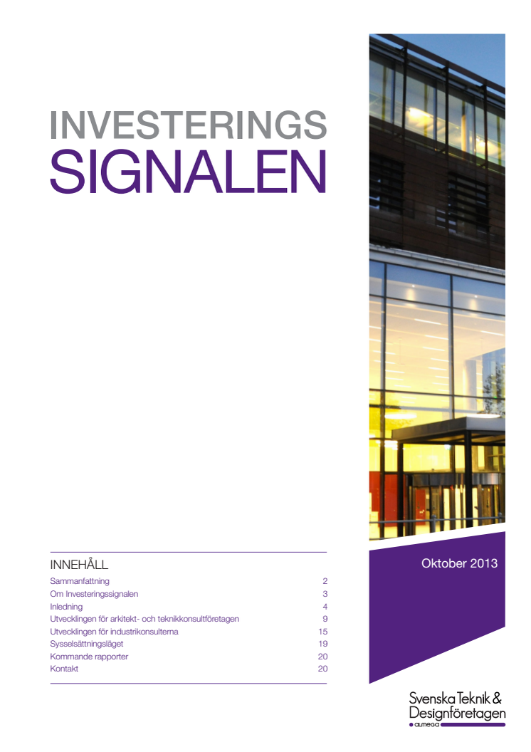 Svenska Teknik&Designföretagen: Investeringssignalen, oktober 2013