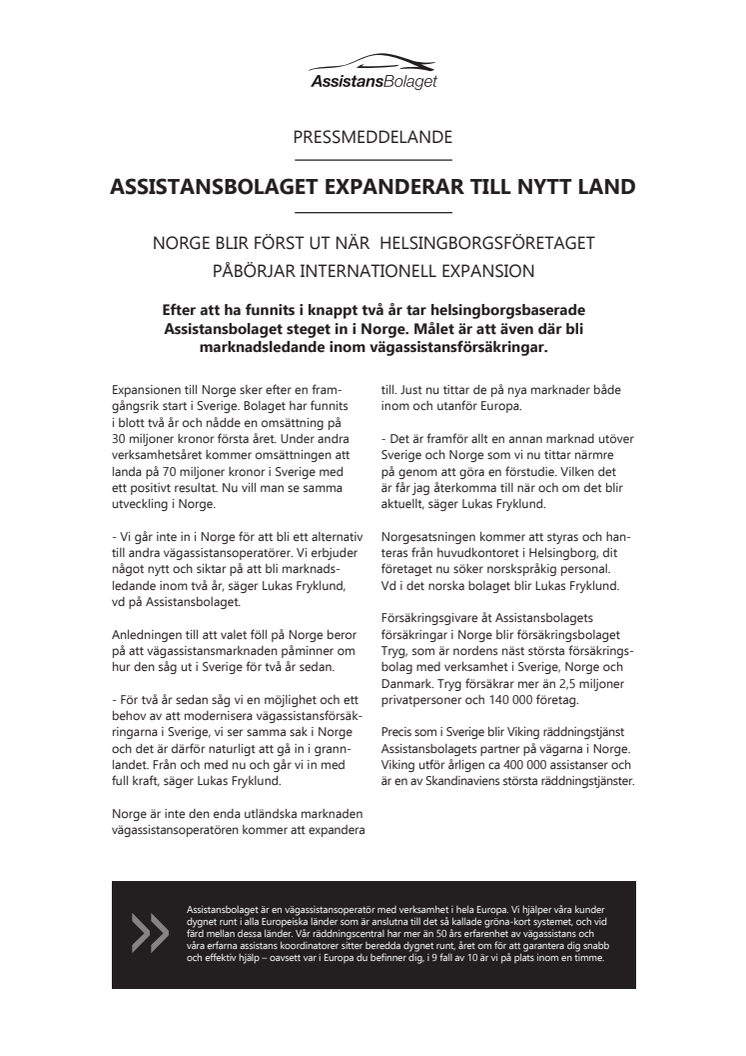 Assistanstansbolaget expanderar till nytt land