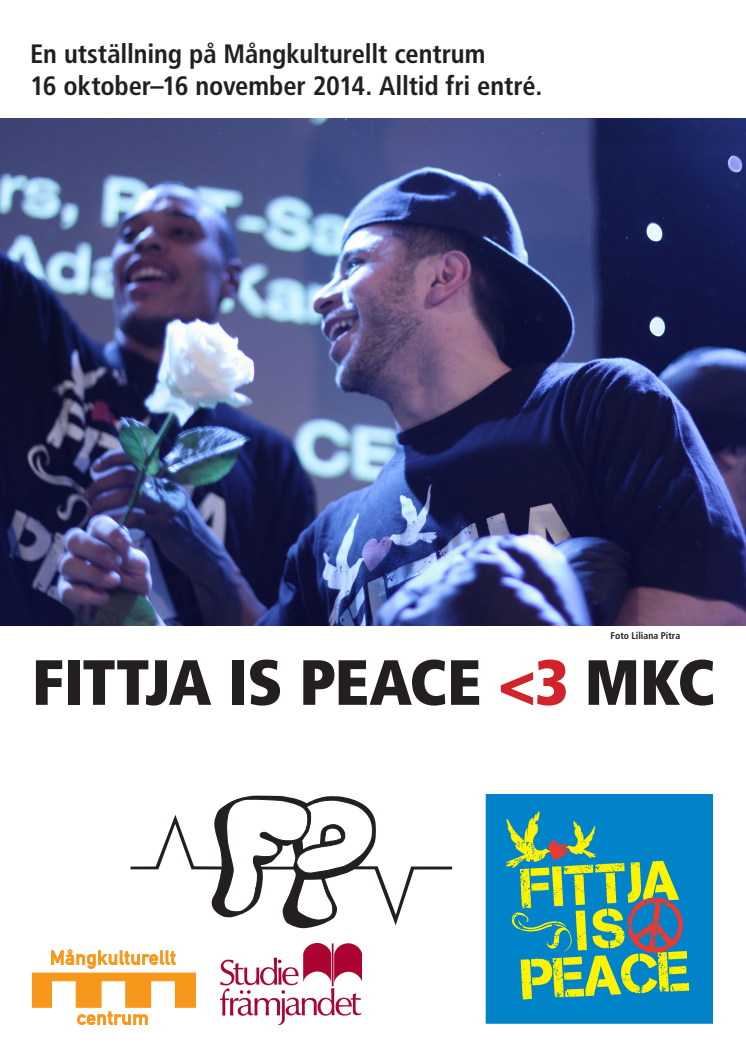 Fittja is Peace <3 MKC – ny utställning