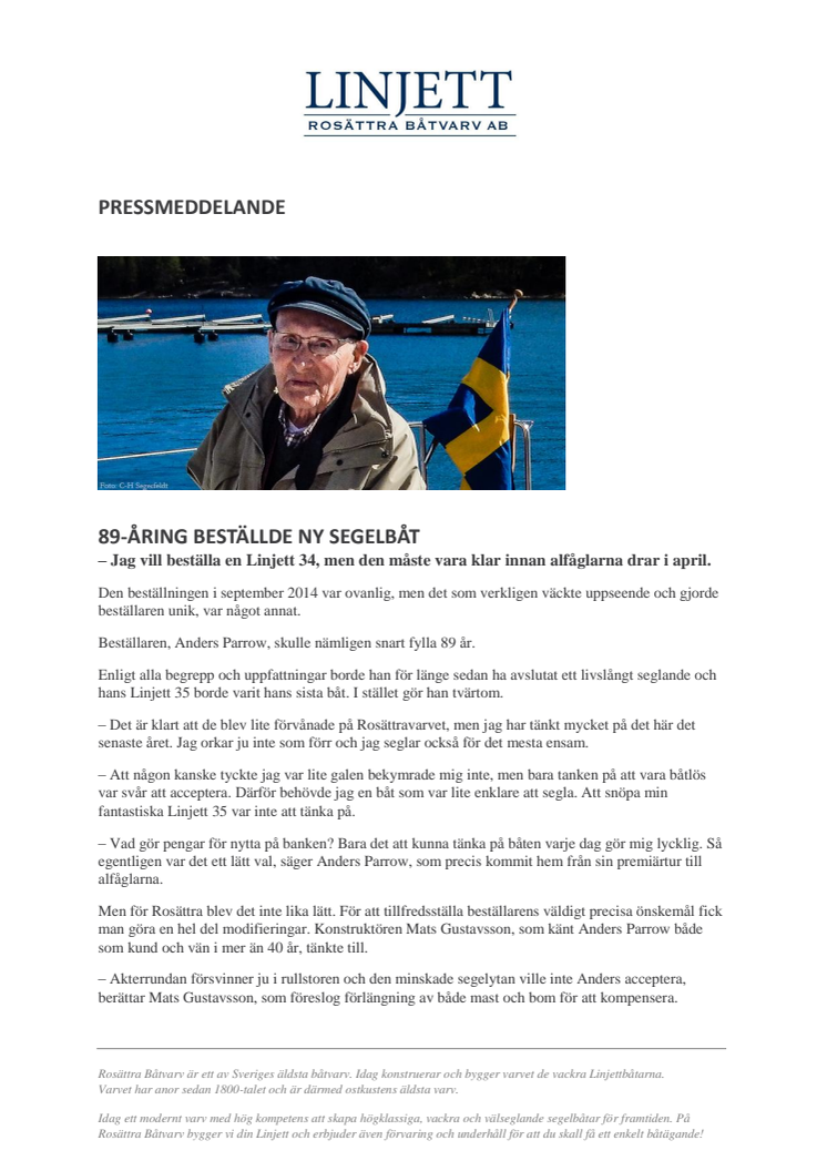 89-åring beställde ny segelbåt