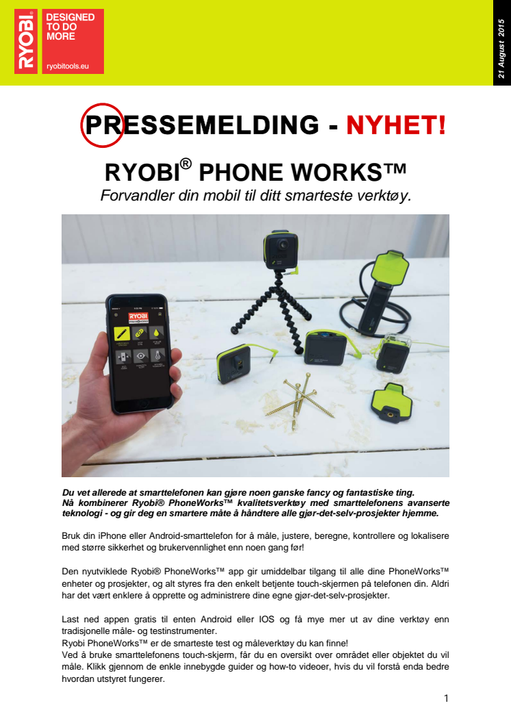 RYOBI® PHONE WORKS™ Forvandler din mobil til ditt smarteste verktøy.