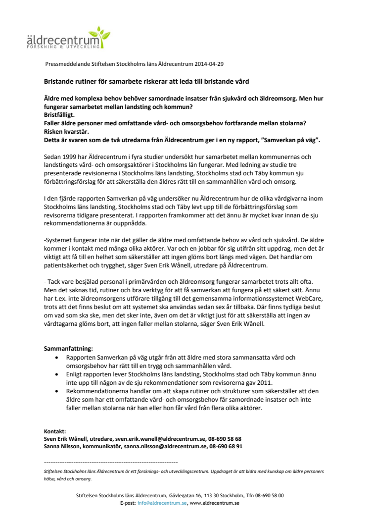 Bristande rutiner för samarbete riskerar att leda till bristande vård