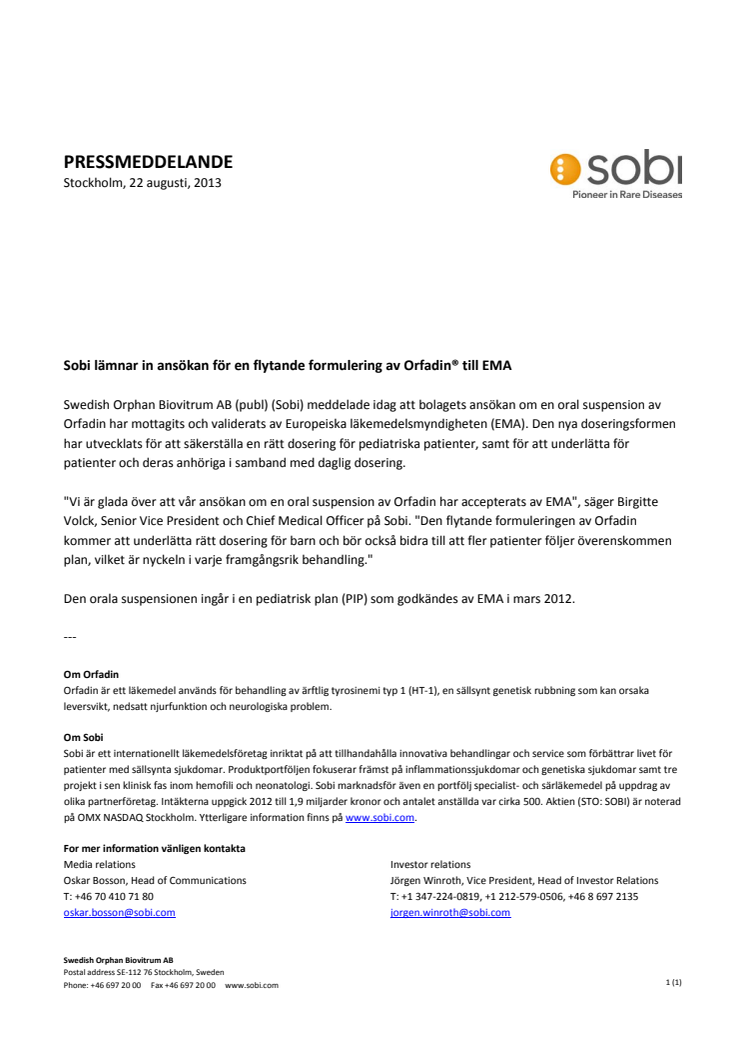 Sobi lämnar in ansökan för en flytande formulering av Orfadin® till EMA