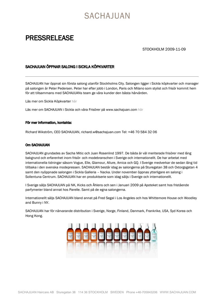 SACHAJUAN ÖPPNAR SALONG I SICKLA KÖPKVARTER