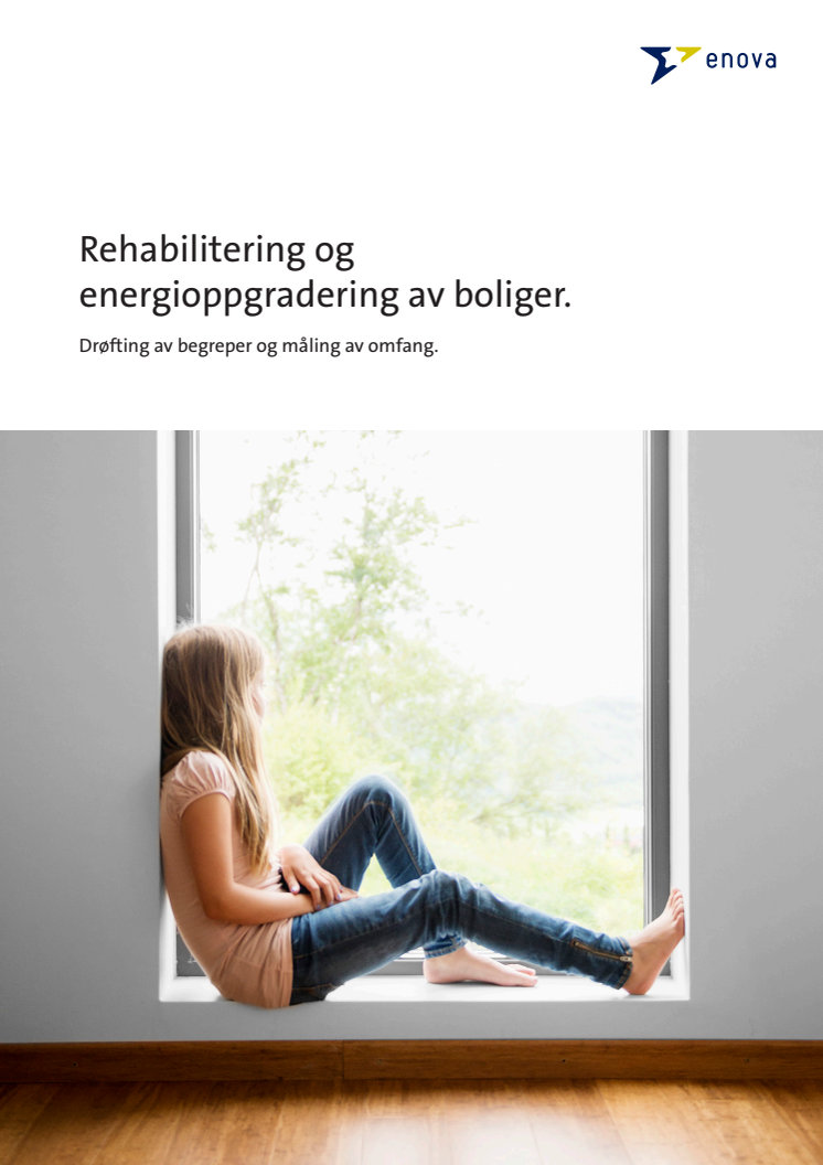 Rehabilitering og energioppgradering av boliger