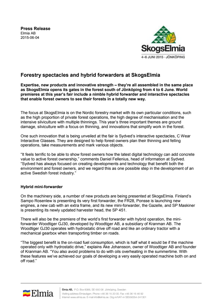 Forestry spectacles and hybrid forwarders at SkogsElmia