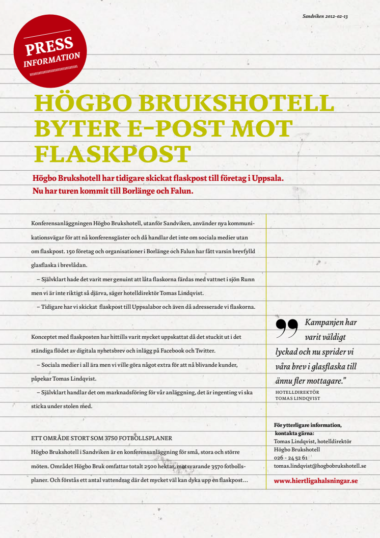 Högbo Brukshotell byter e-post mot flaskpost 