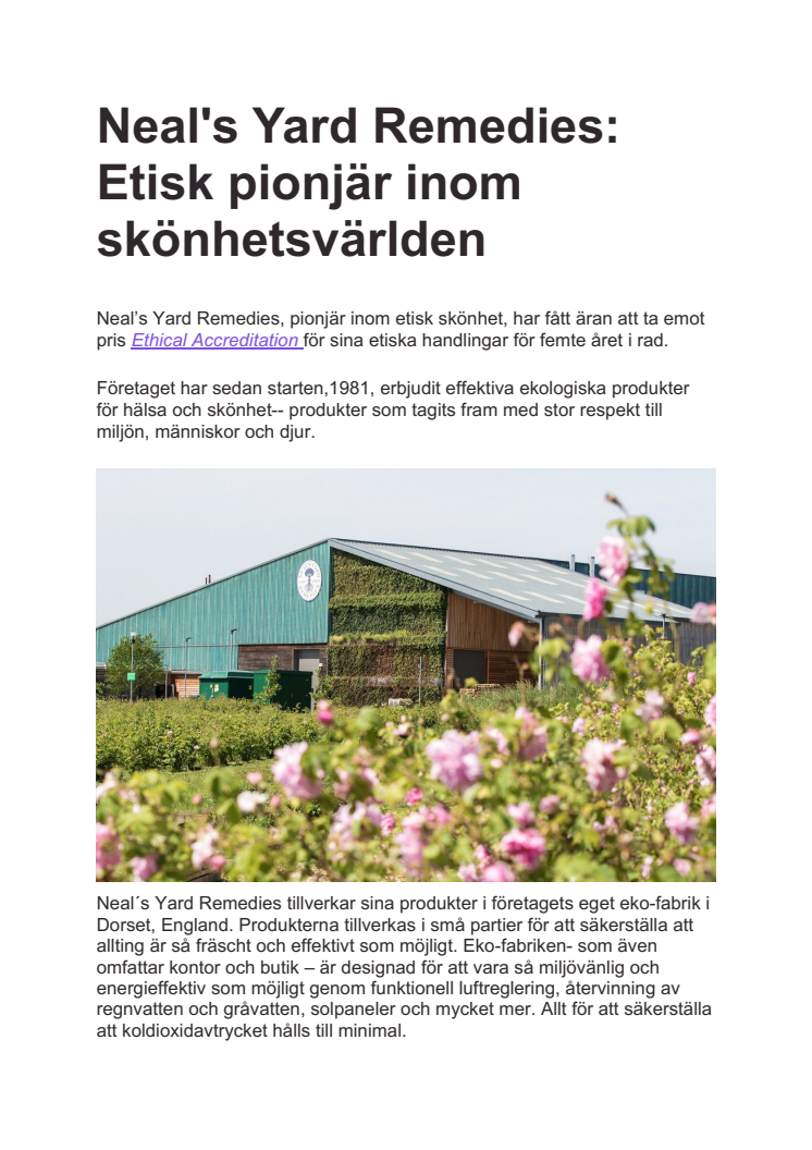 Neal's Yard Remedies: Etisk pionjär inom skönhetsvärlden