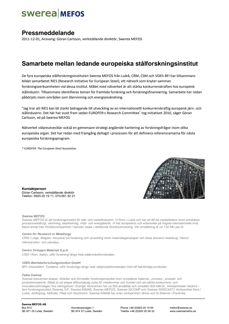 Samarbete mellan ledande europeiska stålforskningsinstitut