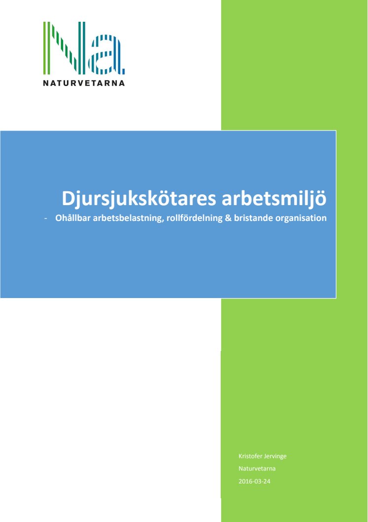 Djursjukskötares arbetsmiljö, hösten 2015