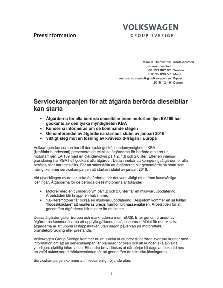 Servicekampanjen för att åtgärda berörda dieselbilar kan starta