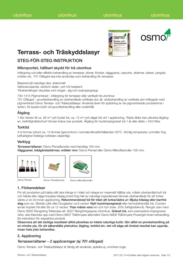   Steg för steg instruktion Osmo Terrass- och Träskyddslasyr  