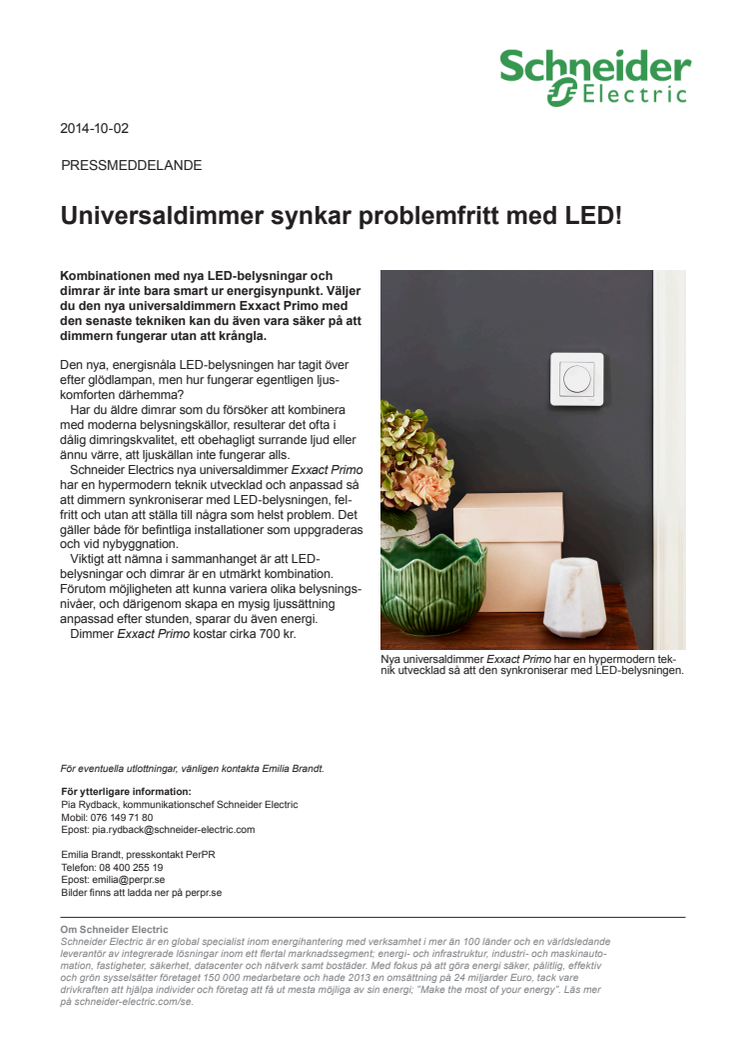 Universaldimmer synkar problemfritt med LED!