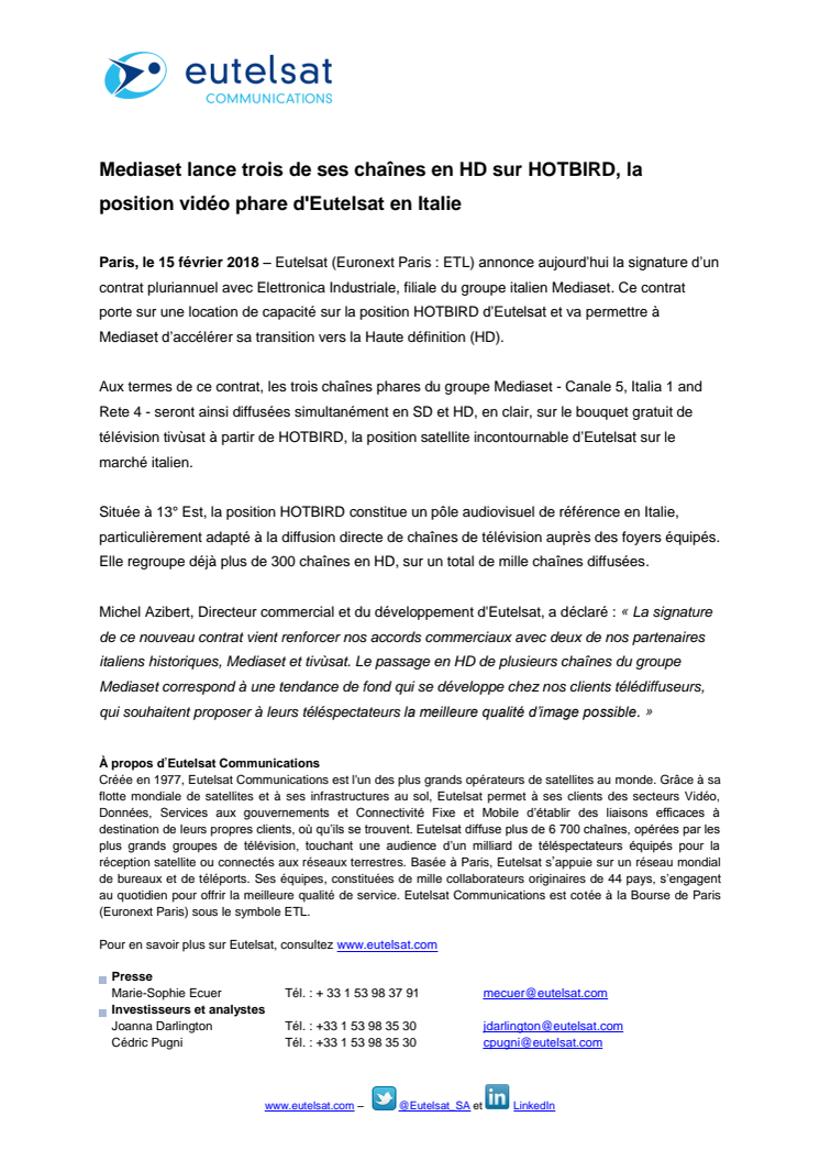 ​Mediaset lance trois de ses chaînes en HD sur HOTBIRD, la position vidéo phare d'Eutelsat en Italie