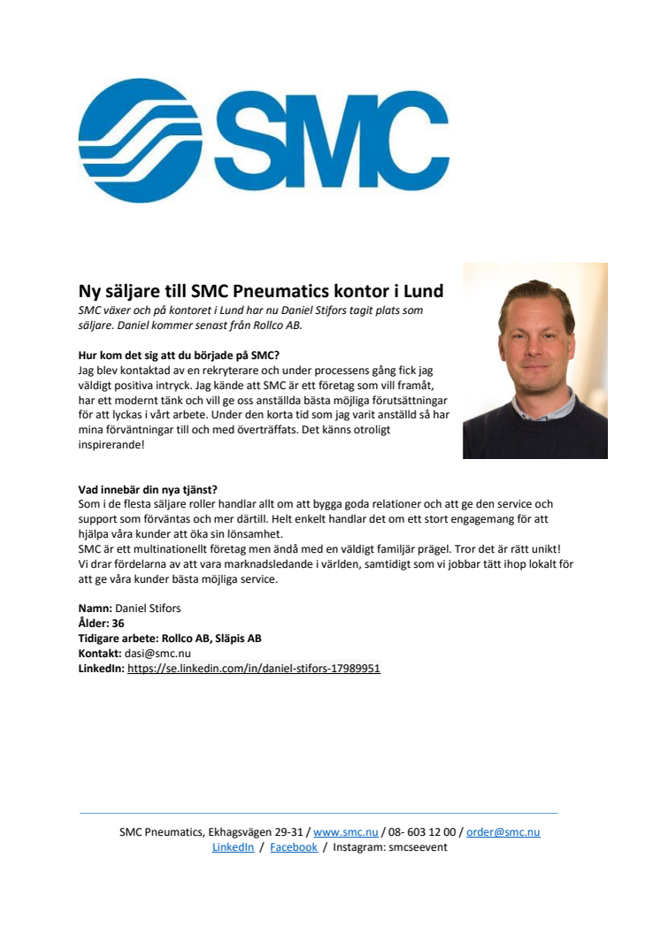 Daniel Stifors till SMC Pneumatics kontor i Lund