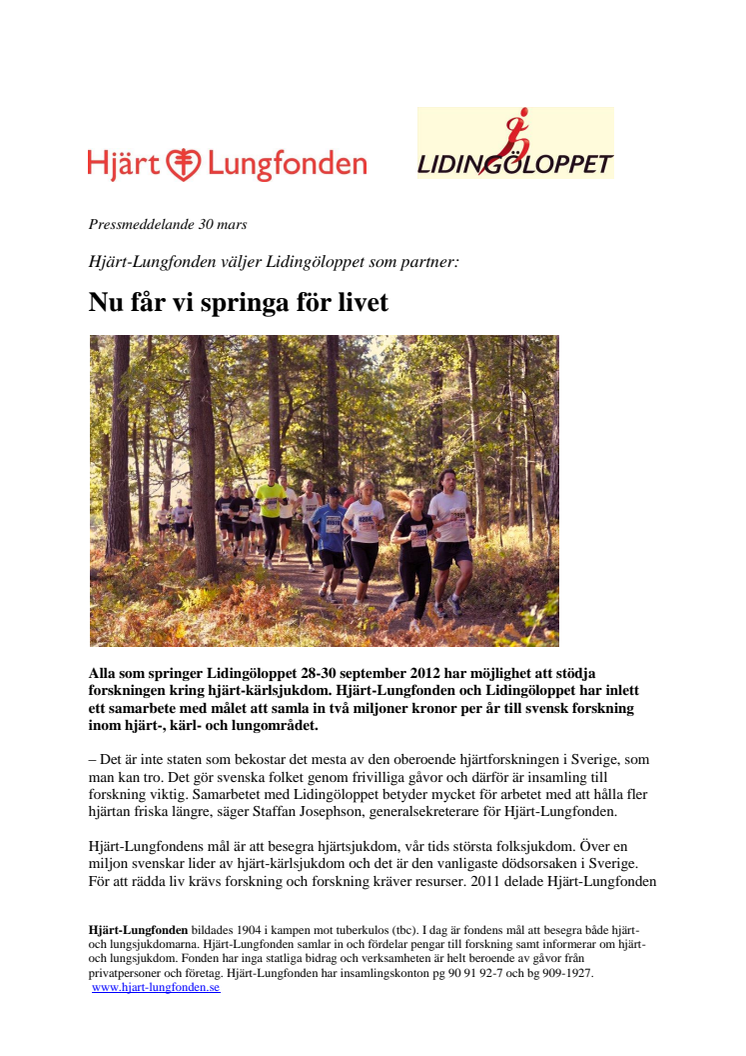 Hjärt-Lungfonden väljer Lidingöloppet som partner: Nu får vi springa för livet