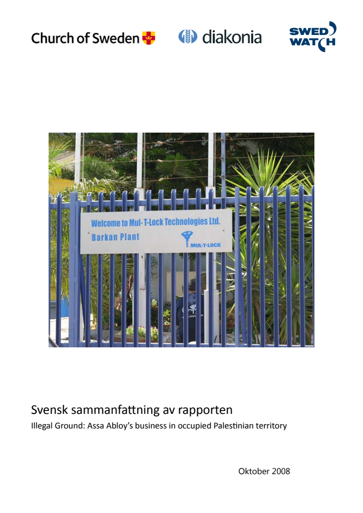 "Illegal Ground" - Svensk sammanfattning av rapporten 
