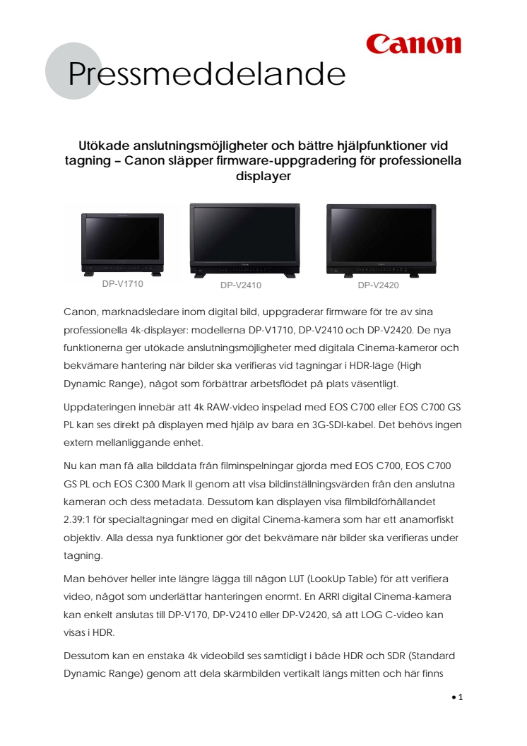 Utökade anslutningsmöjligheter och bättre hjälpfunktioner vid tagning – Canon släpper firmware-uppgradering för professionella displayer