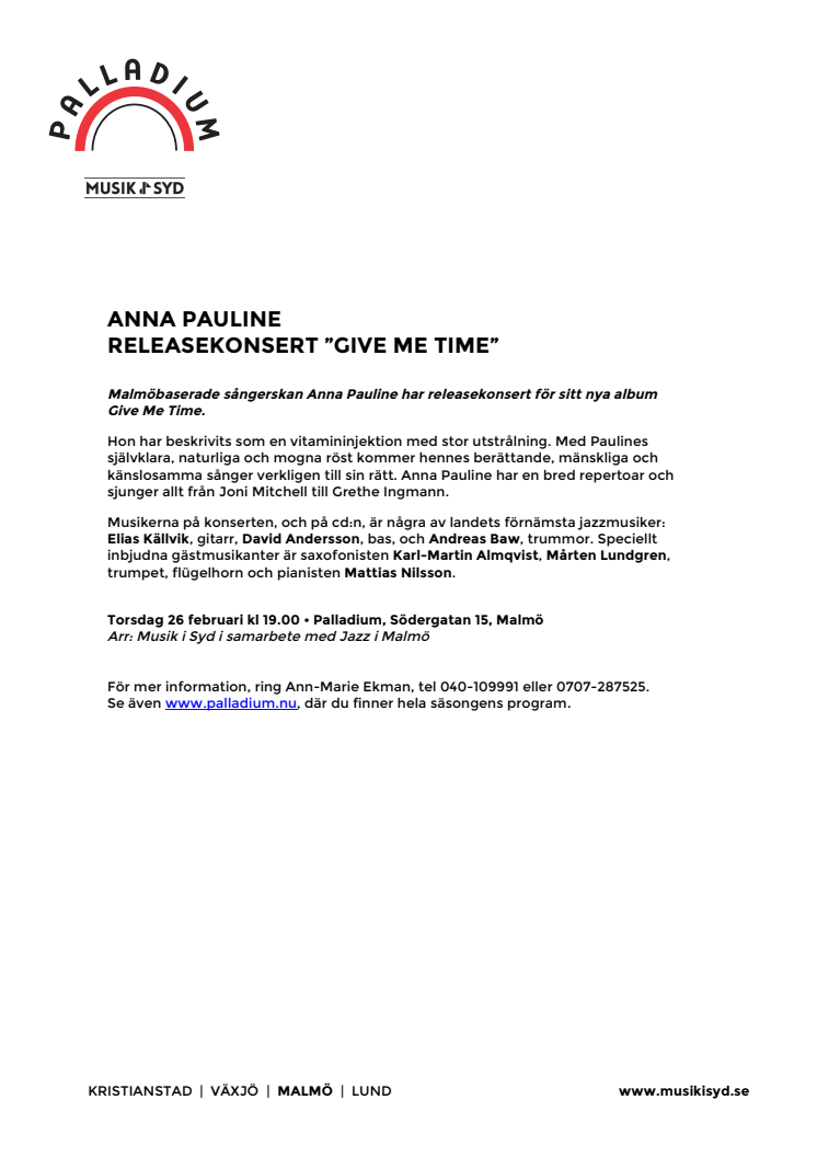 Anna Pauline Releasekonsert "Give Me Time" på Palladium Malmö 26 februari
