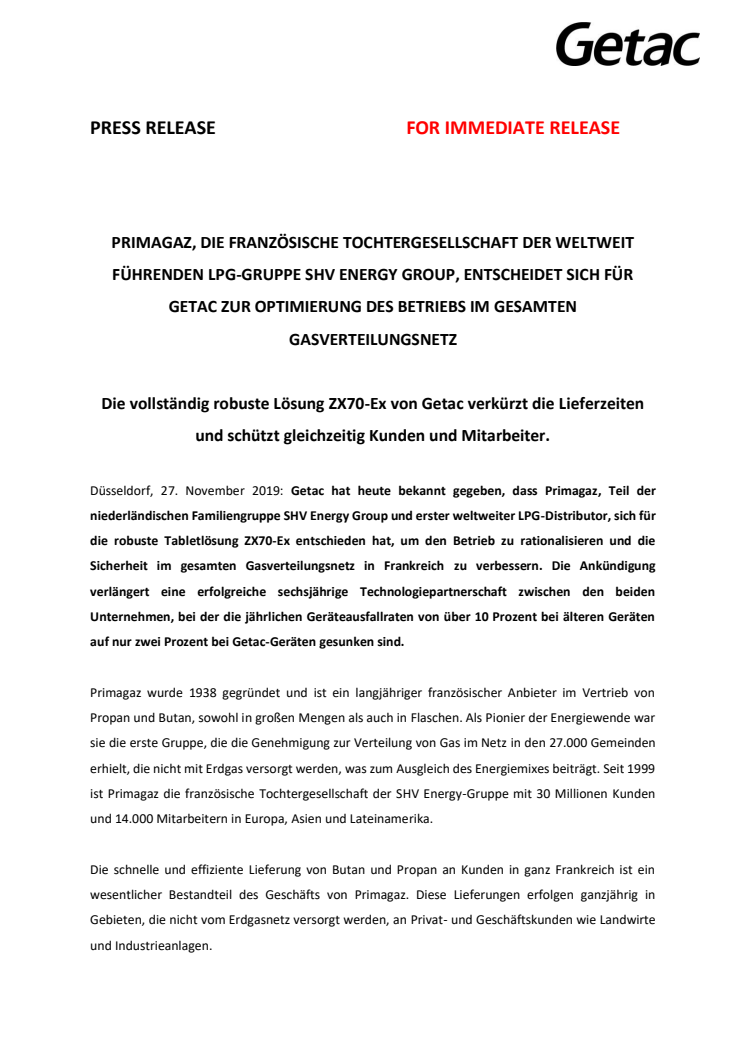 ​PRIMAGAZ, DIE FRANZÖSISCHE TOCHTERGESELLSCHAFT DER WELTWEIT FÜHRENDEN LPG-GRUPPE SHV ENERGY GROUP, ENTSCHEIDET SICH FÜR GETAC ZUR OPTIMIERUNG DES BETRIEBS IM GESAMTEN GASVERTEILUNGSNETZ