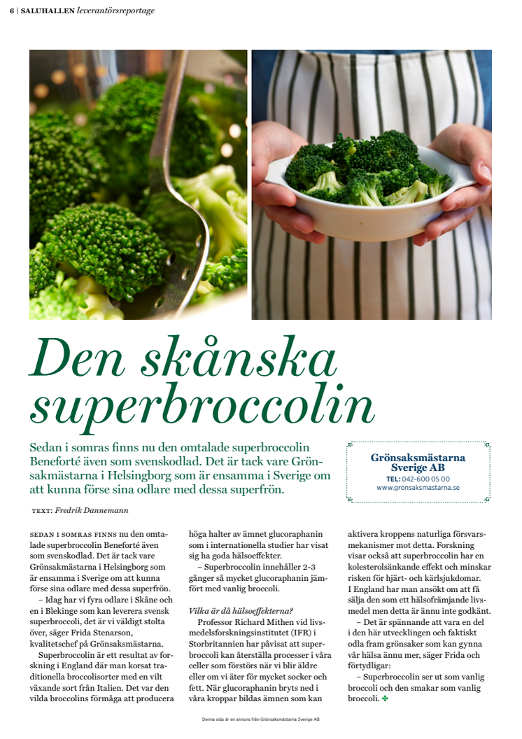 Menigo servar Sveriges köksproffs med Superbroccoli!