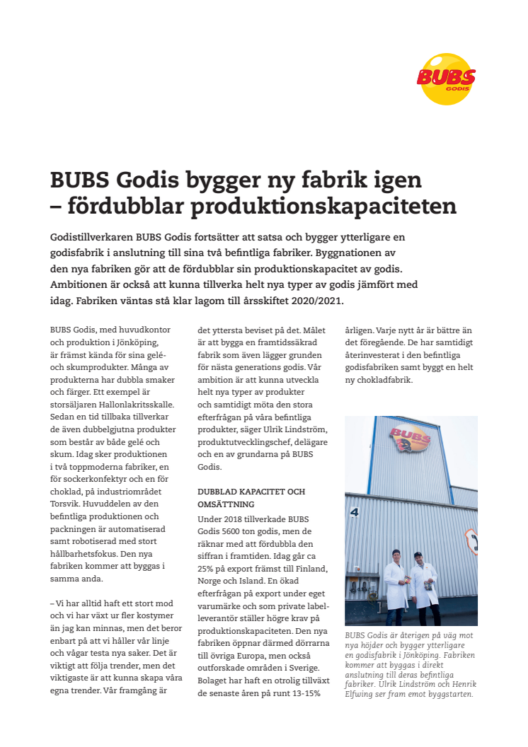 BUBS Godis bygger ny fabrik igen – fördubblar produktionskapaciteten