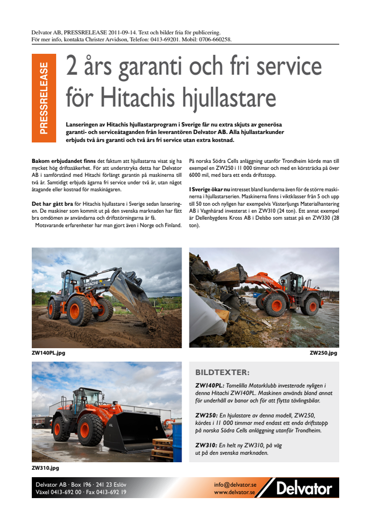 2 års garanti och fri service för Hitachis hjullastare