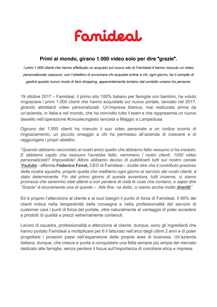 Mai visto prima: girano 1.000 video solo per dire “grazie”