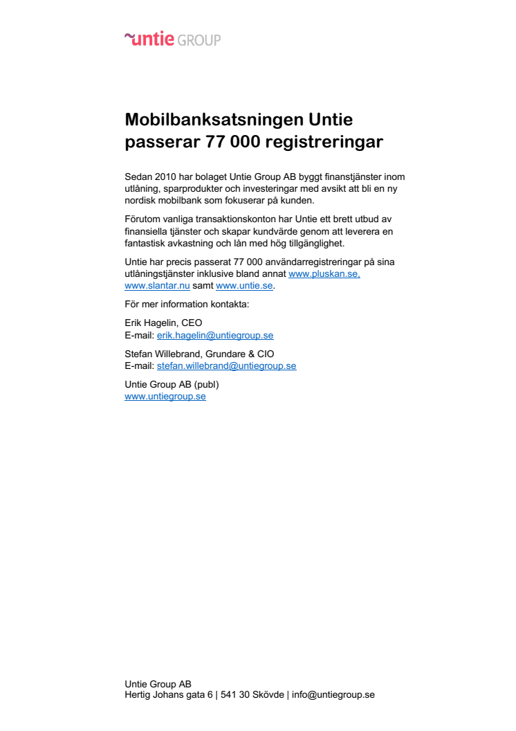 Mobilbanksatsningen Untie passerar 77 000 registreringar