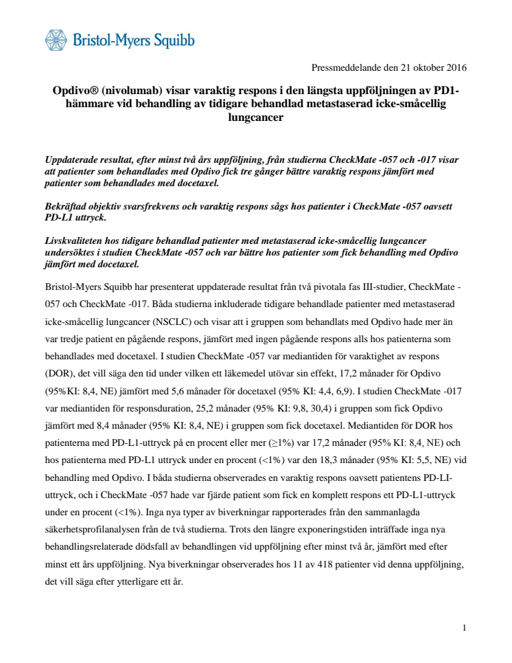 ​Opdivo® (nivolumab) visar varaktig respons i den längsta uppföljningen av PD1-hämmare vid behandling av tidigare behandlad metastaserad icke-småcellig lungcancer