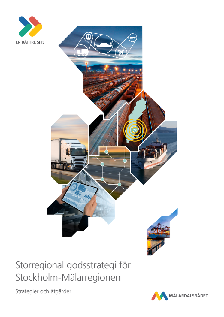 Storregional godsstrategi för Stockholm-Mälarregionen - Strategier och åtgärder