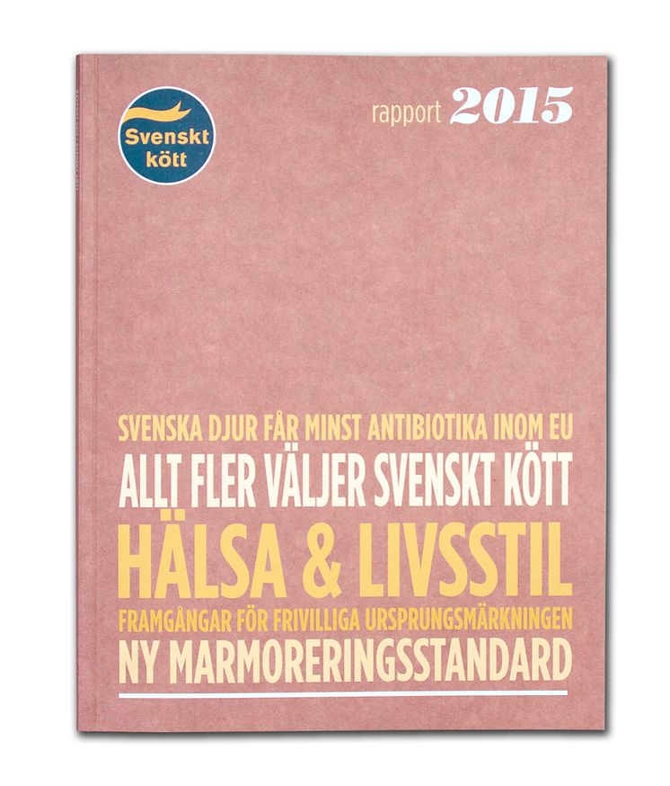 Svenskt kött Rapport 2015
