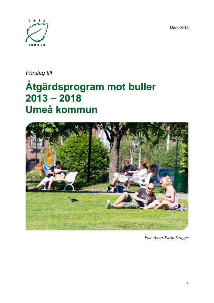 Förslag till åtgärdsprogram mot buller 2013 - 2018