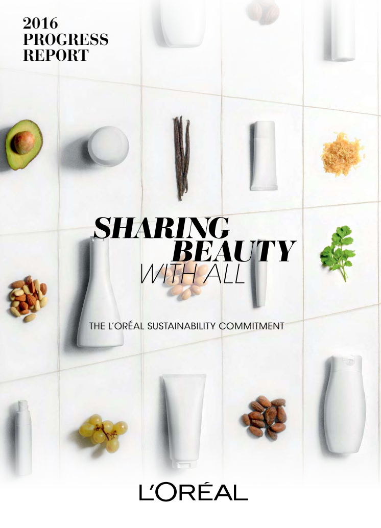 Statusrapport L`Oreal Sharing Beauty With All 2016