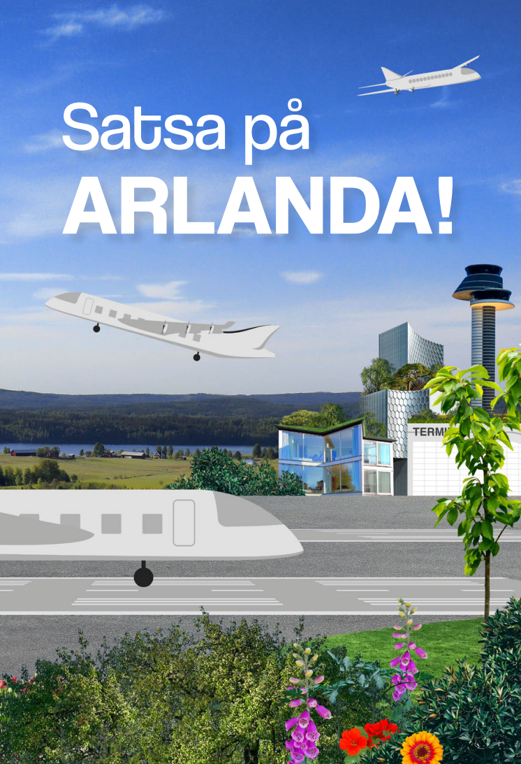 Rapport: Satsa på Arlanda