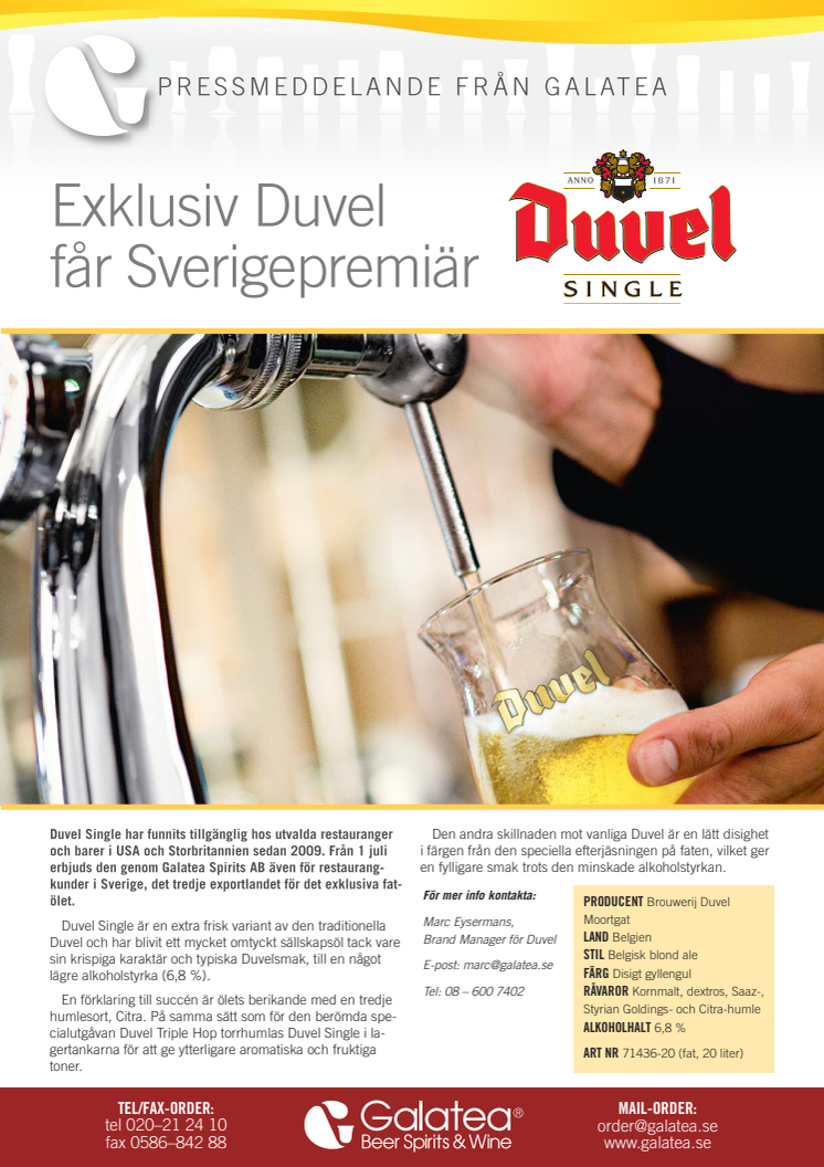 Exklusiv Duvel får Sverigepremiär 