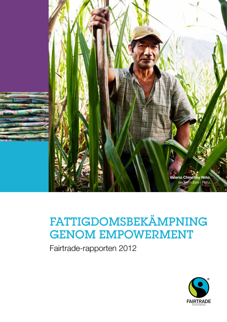 Fairtrade-rapporten 2012: Fattigdomsbekämpning genom empowerment