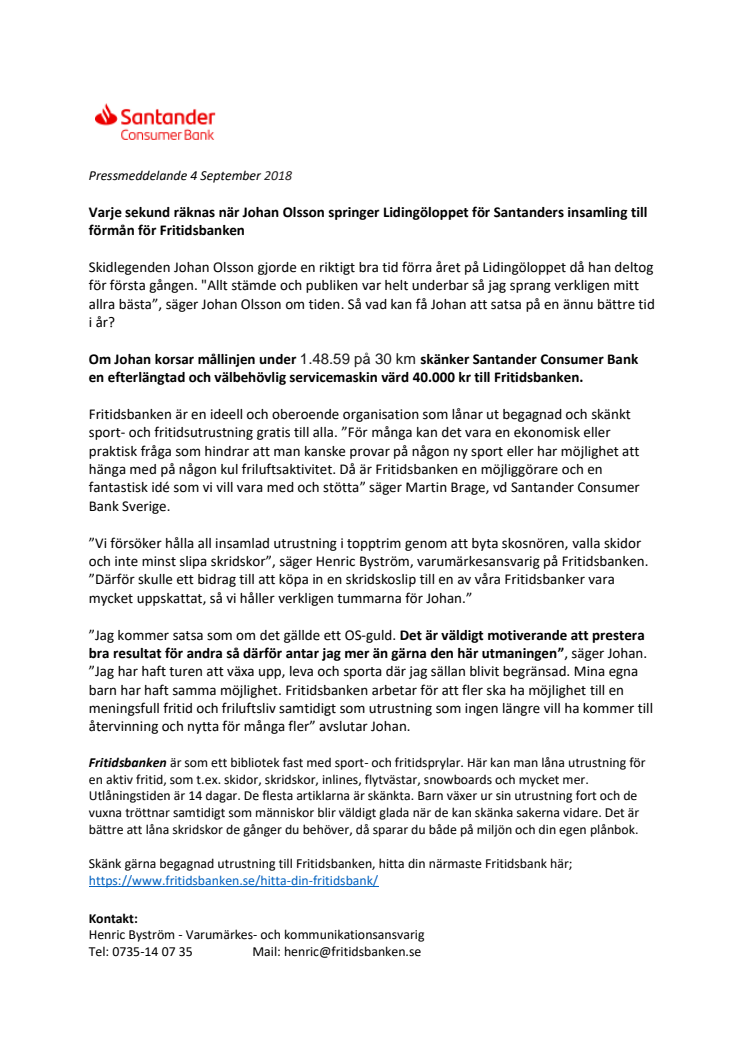 Varje sekund räknas när Johan Olsson springer Lidingöloppet för Santanders insamling till förmån för Fritidsbanken 