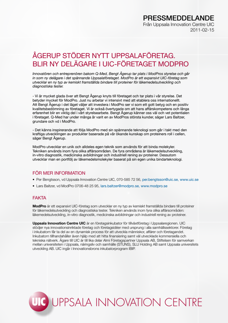 Ågerup stöder nytt Uppsalaföretag. Blir ny delägare i UIC-företaget ModPro