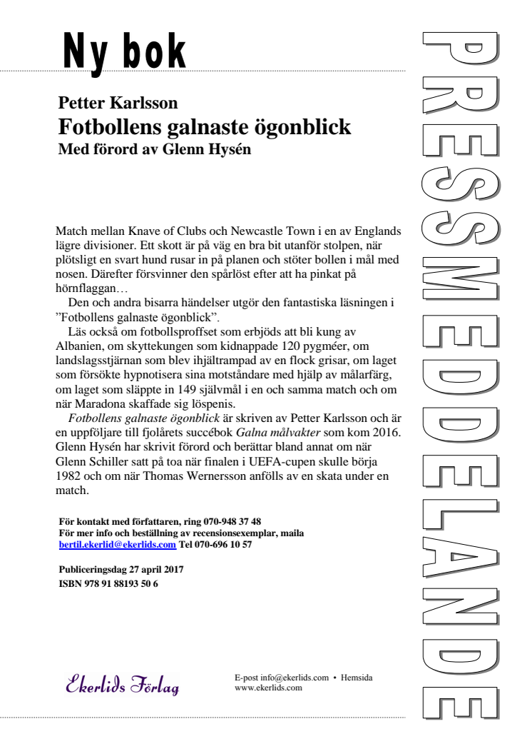 Ny bok: Fotbollens galnaste ögonblick av Petter Karlsson med förord av Glenn Hysén