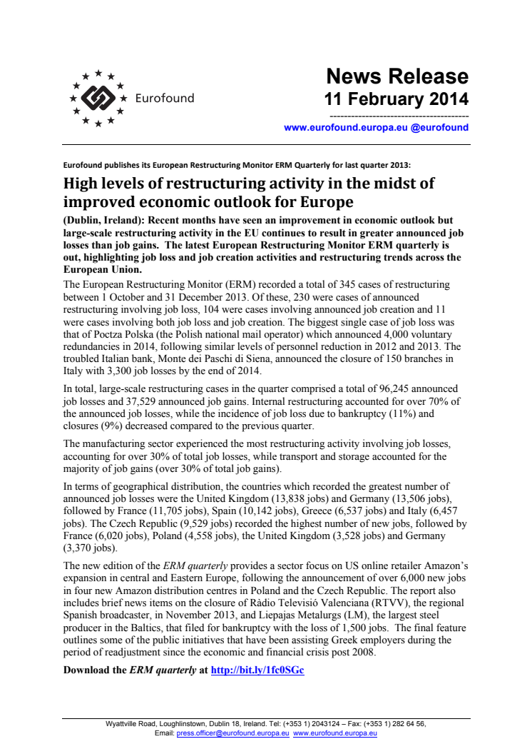 High levels of restructuring activity in the midst of improved economic outlook for Europe