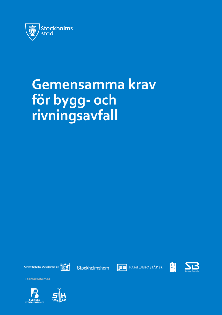 Gemensamma krav för bygg- och rivningsavfall