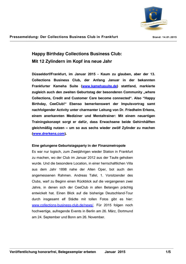 Happy Birthday Collections Business Club: Mit 12 Zylindern im Kopf ins neue Jahr