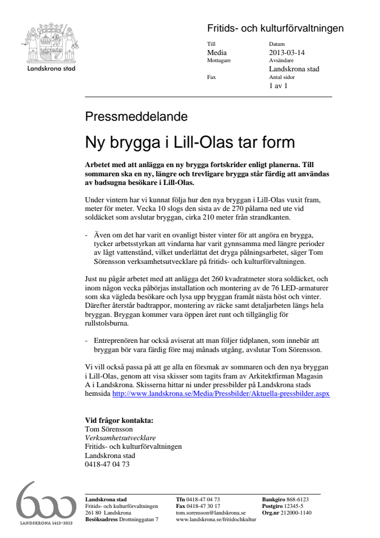 Ny brygga i Lill-Olas tar form
