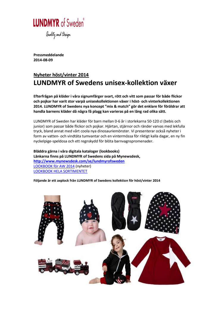 LUNDMYR of Swedens unisex-kollektion växer