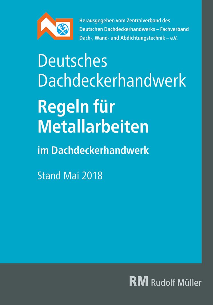 Deutsches Dachdeckerhandwerk - Regeln für Metallarbeiten im Dachdeckerhandwerk (2d/tif)