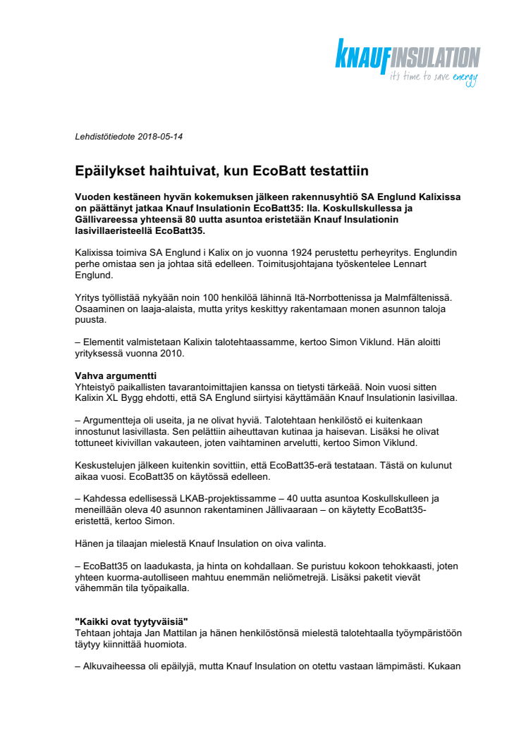 Epäilykset haihtuivat, kun EcoBatt testattiin