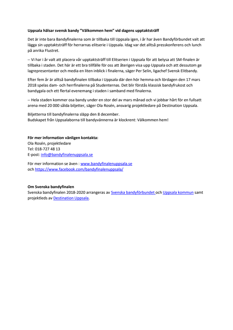 Uppsala hälsar svensk bandy ”Välkommen hem” vid dagens upptaktsträff