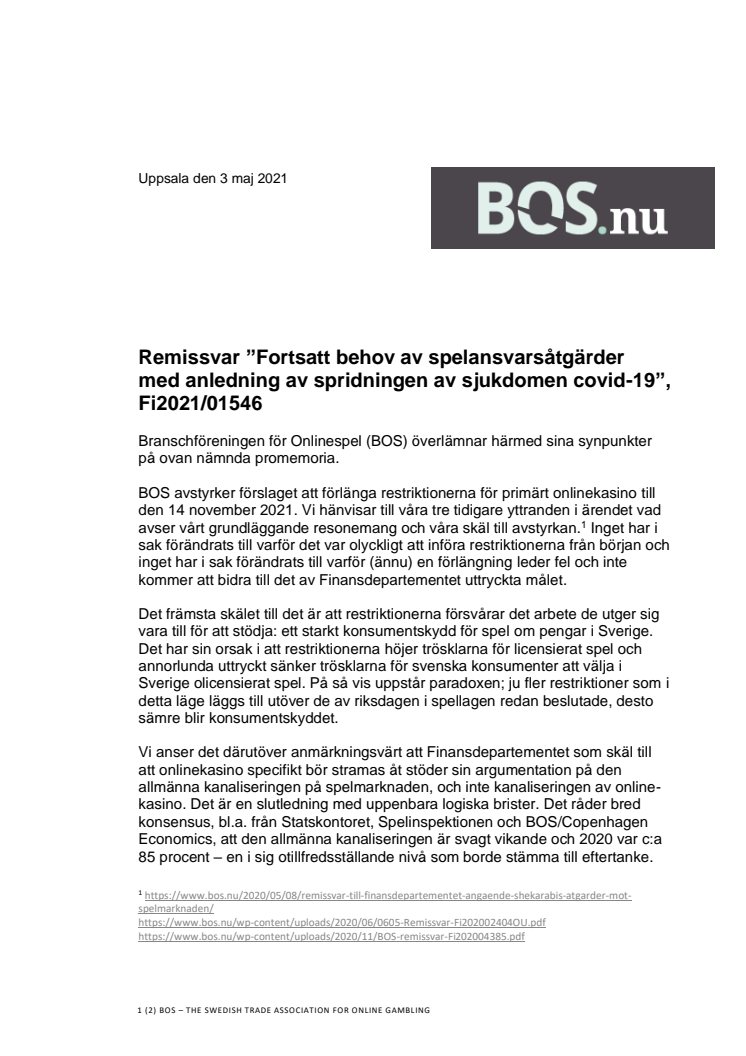 Remissvar_”Fortsatt behov av spelansvarsåtgärder med anledning av spridningen av sjukdomen covid-19”, Fi2021:01546.pdf